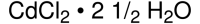 Cadmium chloride hemi(pentahydrate)