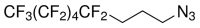 4,4,5,5,6,6,7,7,8,8,9,9,9-Tridecafluorononyl azide 