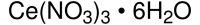 Cerium(III) nitrate hexahydrate