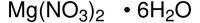 Magnesium nitrate hexahydrate 
